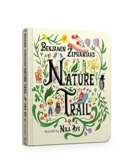 Nature Trail Board Book: A joyful rhyming celebration of the natural wonders on our doorstep Board book  April 13, 2023